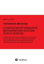 Technische Mechanik, Gleichgewichtsbereiche mechanischer Systeme durch Reibung