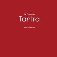 Die Poesie des Tantra