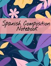 Spanish Composition Notebook