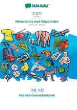 BABADADA, Korean (in Hangul script) - Nederlands met lidwoorden, visual dictionary (in Hangul script) - het beeldwoordenboek