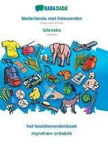 BABADADA, Nederlands met lidwoorden - íslenska, het beeldwoordenboek - myndræn orðabók