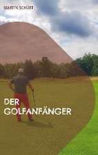 Der Golfanfänger