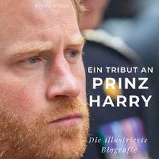 Ein Tribut an Prinz Harry