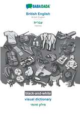 BABADADA black-and-white, British English - Hebrew (in hebrew script), visual dictionary - visual dictionary (in hebrew script)