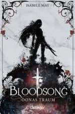 Bloodsong 2. Oonas Traum