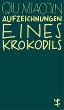 Aufzeichnungen eines Krokodils