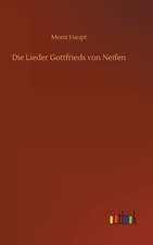 Die Lieder Gottfrieds von Neifen