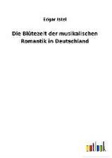 Die Blütezeit der musikalischen Romantik in Deutschland