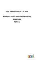 Historia crítica de la literatura española