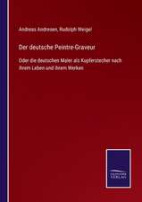 Der deutsche Peintre-Graveur