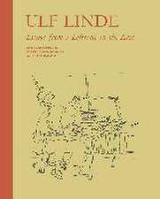 Ulf Linde. Essays from a Lifetime in the Art