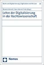 Lehre der Digitalisierung in der Rechtswissenschaft