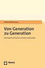 Von Generation zu Generation