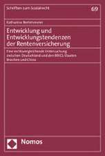 Entwicklung und Entwicklungstendenzen der Rentenversicherung