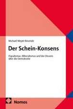 Der Schein-Konsens