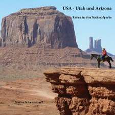 USA - Utah und Arizona