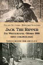 Jack the Ripper - Die Whitechapel-Morde 1888