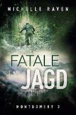 Fatale Jagd