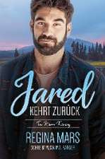 Jared kehrt zurück