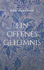 Ein offenes Geheimnis