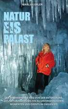 NATUR EIS PALAST