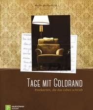 Tage mit Goldrand