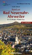 Rund um Bad Neuenahr-Ahrweiler