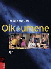 Religionsbuch Oikoumene 1/2 - Neuausgabe