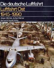 Luftfahrt Ost 1945 - 1990