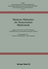 Moderne Methoden der Numerischen Mathematik: Tagung vom 10. bis 13. Juni 1975 im Rahmen der 200-Jahr-Feier der Technischen Universität Clausthal