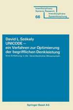 UNICODE — ein Verfahren zur Optimierung der begrifflichen Denkleistung: Eine Einführung in die Vereinheitlichte Wissenschaft