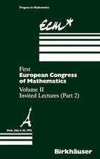 First European Congress of Mathematics Paris, July 6–10, 1992: Vol. II: Invited Lectures (Part 2)