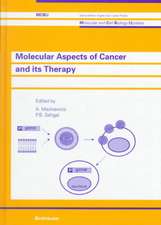 Molecular Aspects of Cancer and its Therapy