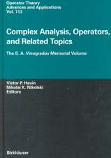 Complex Analysis, Operators, and Related Topics