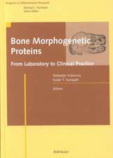 Bone Morphogenetic Proteins: From Laboratory to Clinical Practice