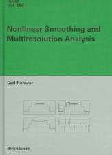 Nonlinear Smoothing and Multiresolution Analysis