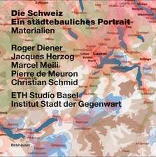 Switzerland – an Urban Portrait: Vol. 1: Introduction; Vol. 2: Borders, Communes – a Brief History of the Territory; Vol. 3: Materials