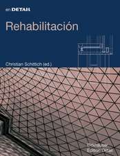 En Detail: Rehabilitación