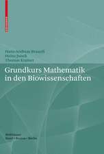 Grundkurs Mathematik in den Biowissenschaften