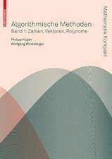 Algorithmische Methoden: Zahlen, Vektoren, Polynome