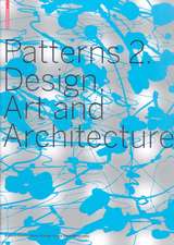 Patterns 2. Design, Art and Architecture