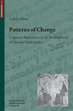 Patterns of Change: Linguistic Innovations in the Development of Classical Mathematics