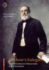 Virchow's Eulogies