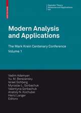 Modern Analysis and Applications: The Mark Krein Centenary Conference