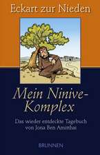 Mein Ninive-Komplex