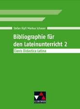 Bibliographie für den Lateinunterricht 2