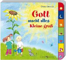 Gott macht alles Kleine groß