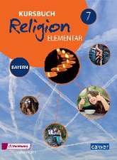 Kursbuch Religion Elementar 7 - Ausgabe für Bayern