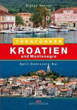 Berner, D: Kroatien und Montenegro