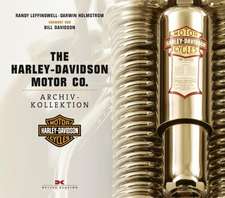 Die Harley-Davidson Motor Co. Archiv-Kollektion